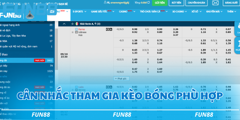 Cân nhắc tham gia kèo bóng phù hợp